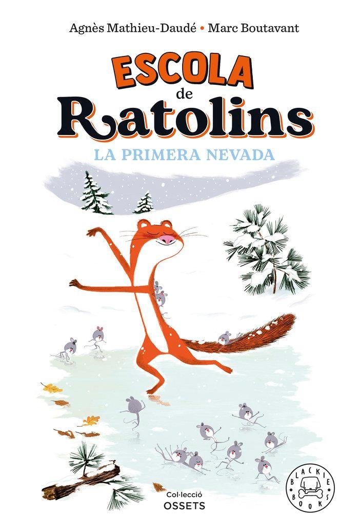 Vorderes Coverbild Escola de ratolins. La primera nevada.
