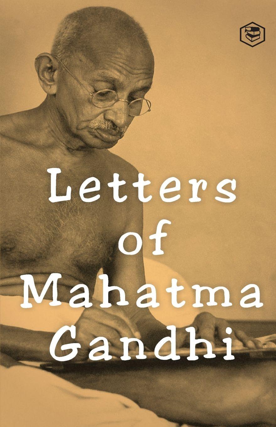Vorderes Coverbild Letters of Mahatma Gandhi