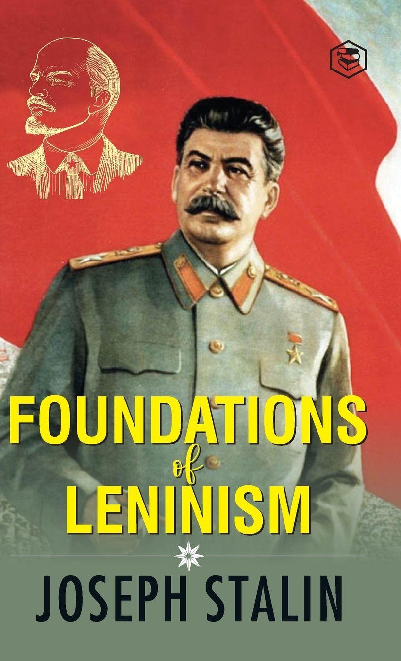 Vorderes Coverbild The Foundations of Leninism