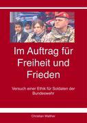 Vorderes Coverbild Im Auftrag für Freiheit und Frieden