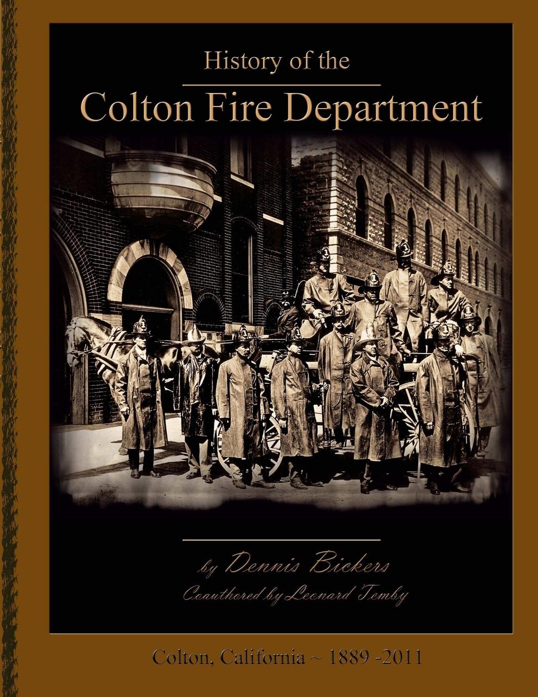 Vorderes Coverbild History of the Colton Fire Department - paperback