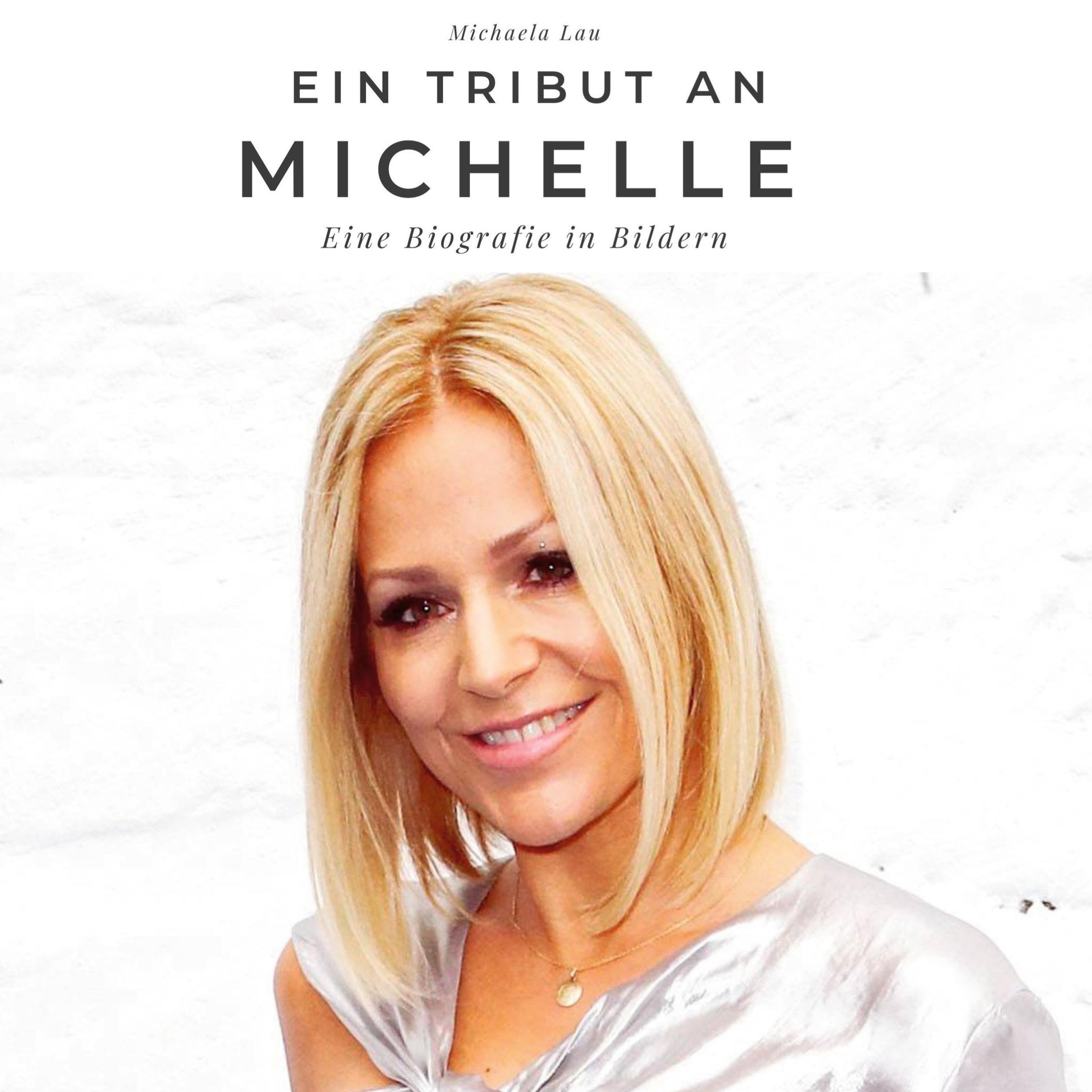 Vorderes Coverbild Ein Tribut an <br> Michelle