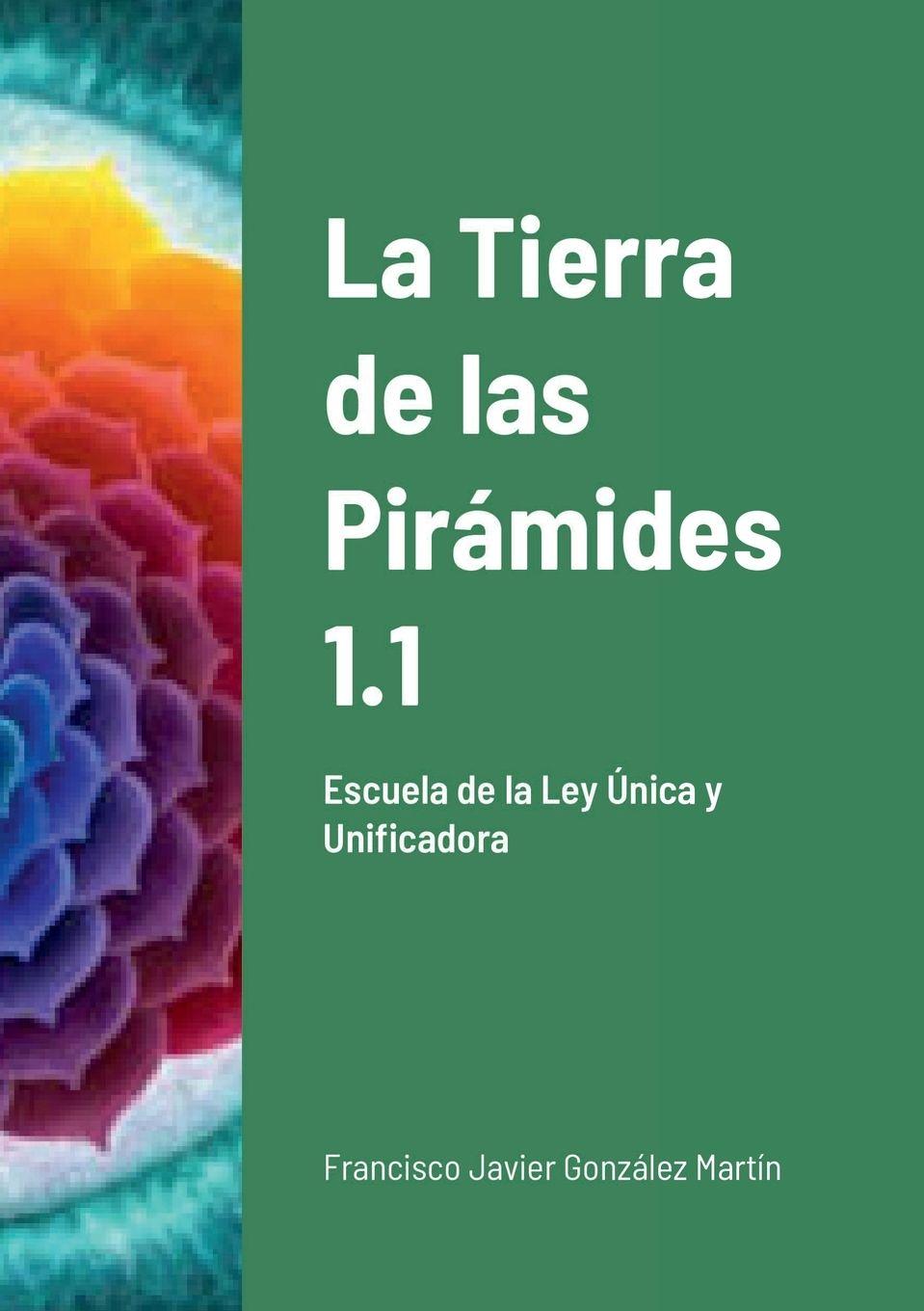 Vorderes Coverbild La Tierra de las Pirámides 1.1
