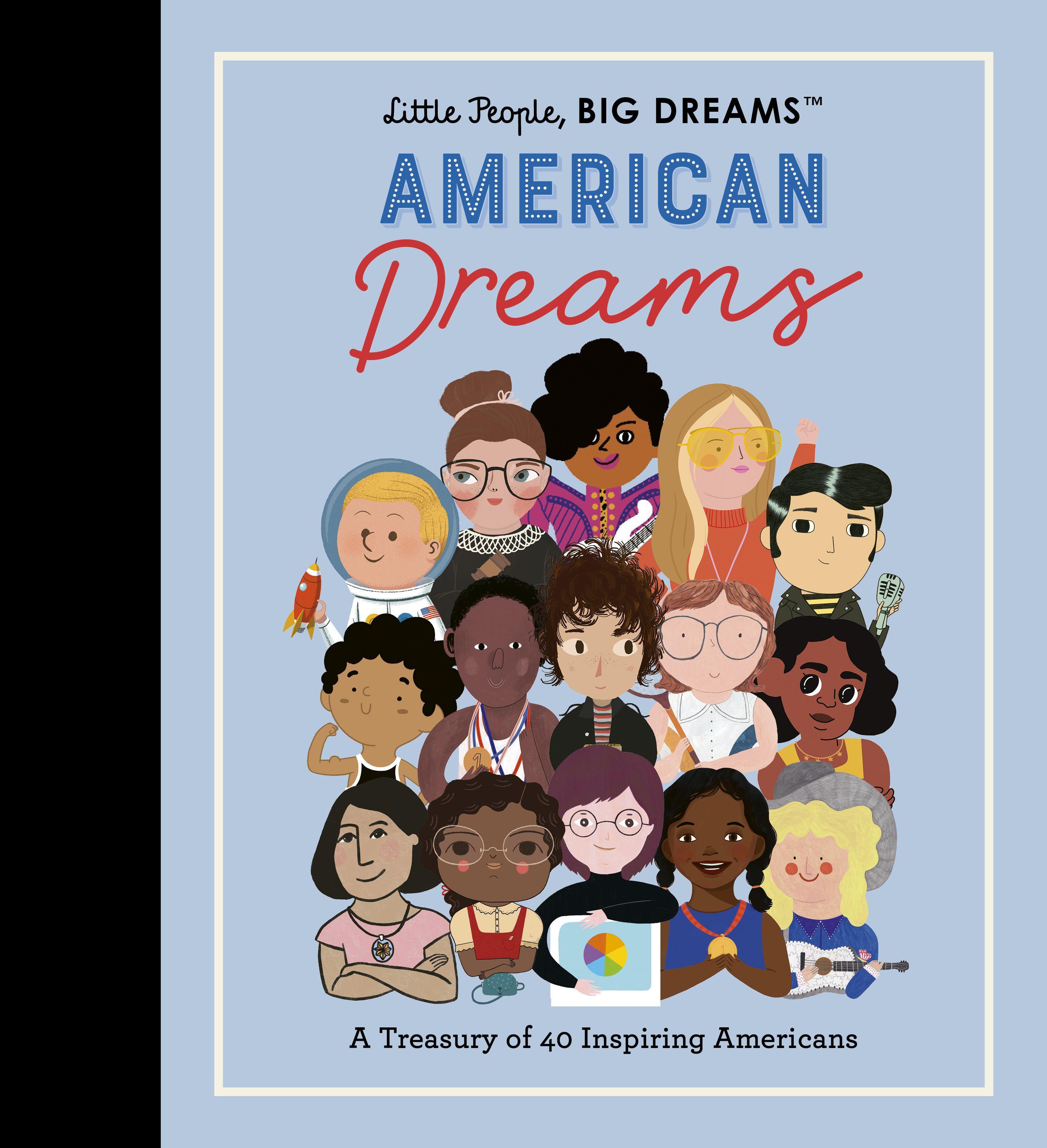 Vorderes Coverbild Little People, Big Dreams: American Dreams
