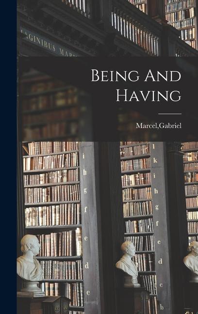 Vorderes Coverbild Being And Having