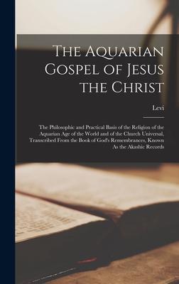 Vorderes Coverbild The Aquarian Gospel of Jesus the Christ