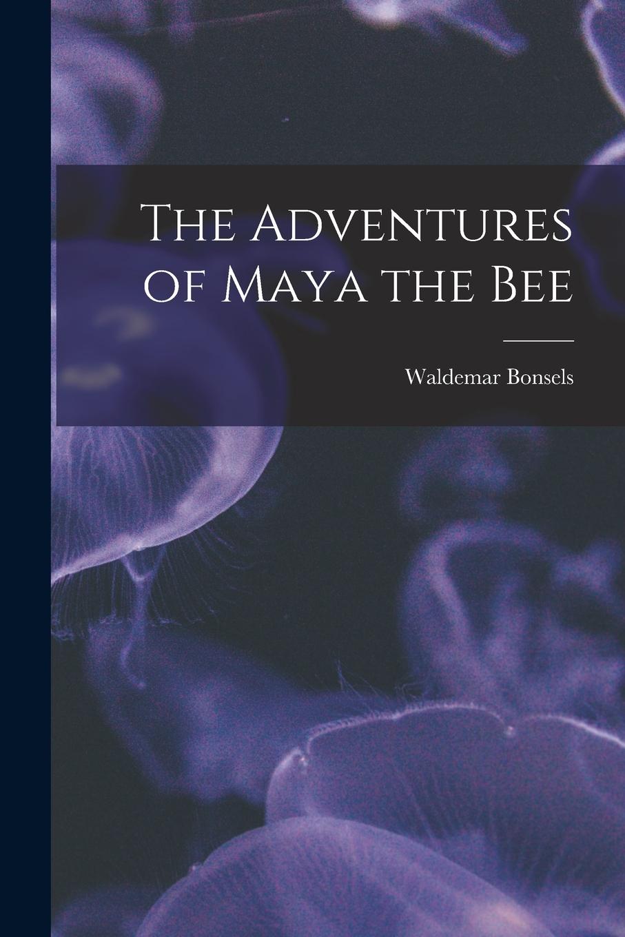 Vorderes Coverbild The Adventures of Maya the Bee