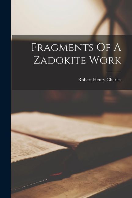 Vorderes Coverbild Fragments Of A Zadokite Work
