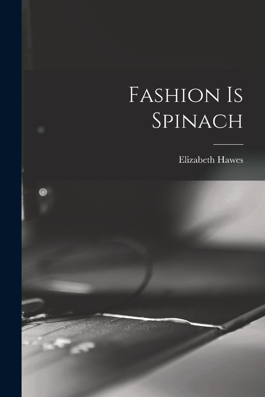 Vorderes Coverbild Fashion is Spinach