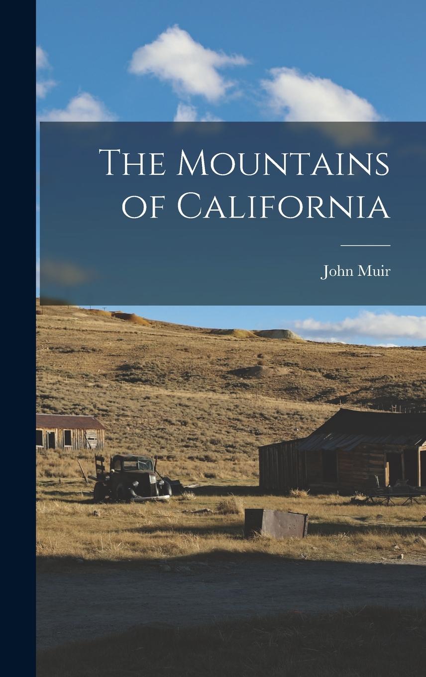 Vorderes Coverbild The Mountains of California