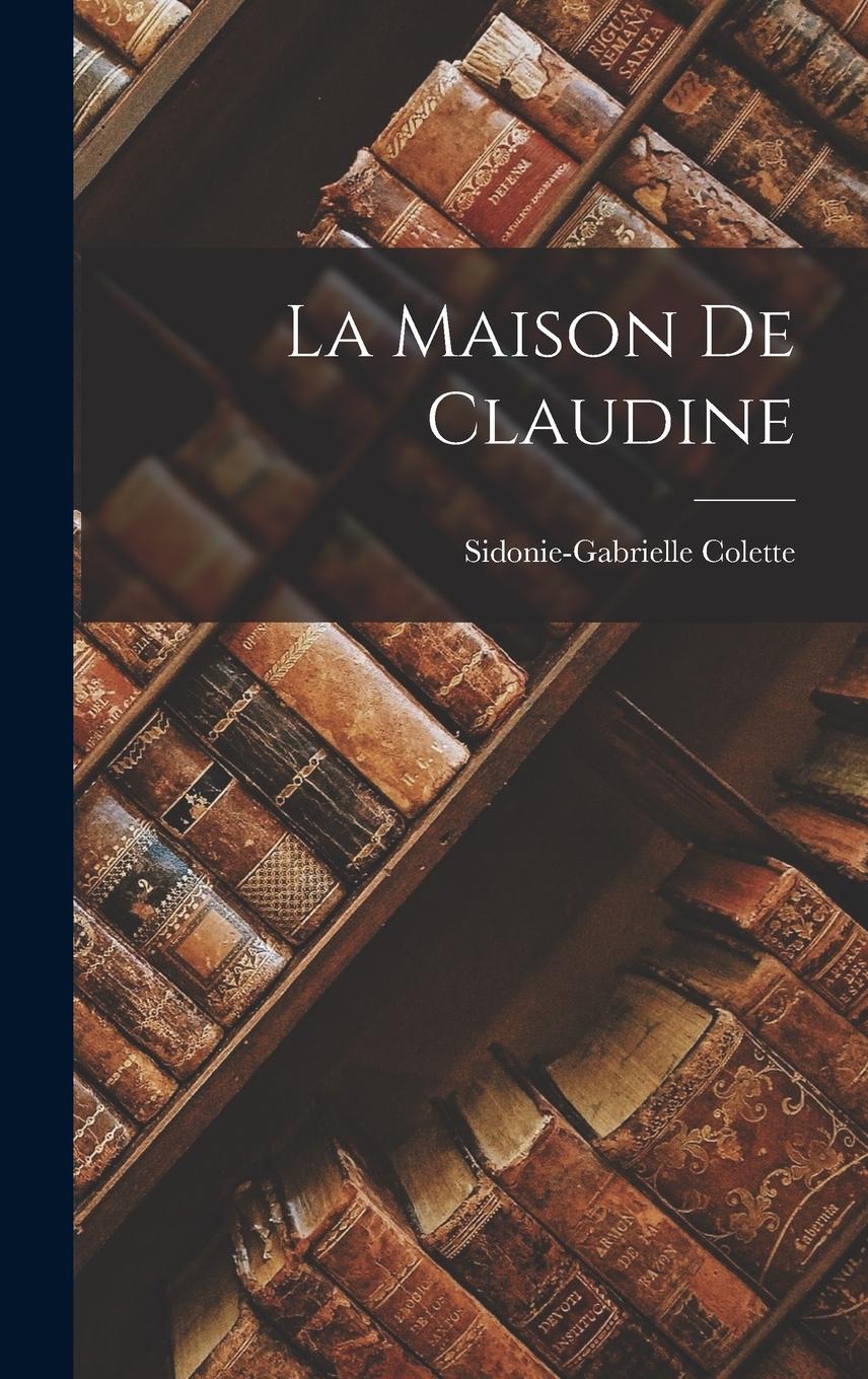 Vorderes Coverbild La maison de Claudine