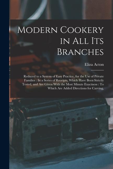Vorderes Coverbild Modern Cookery in All Its Branches