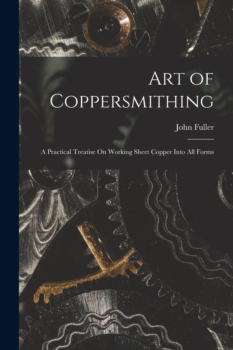 Vorderes Coverbild Art of Coppersmithing