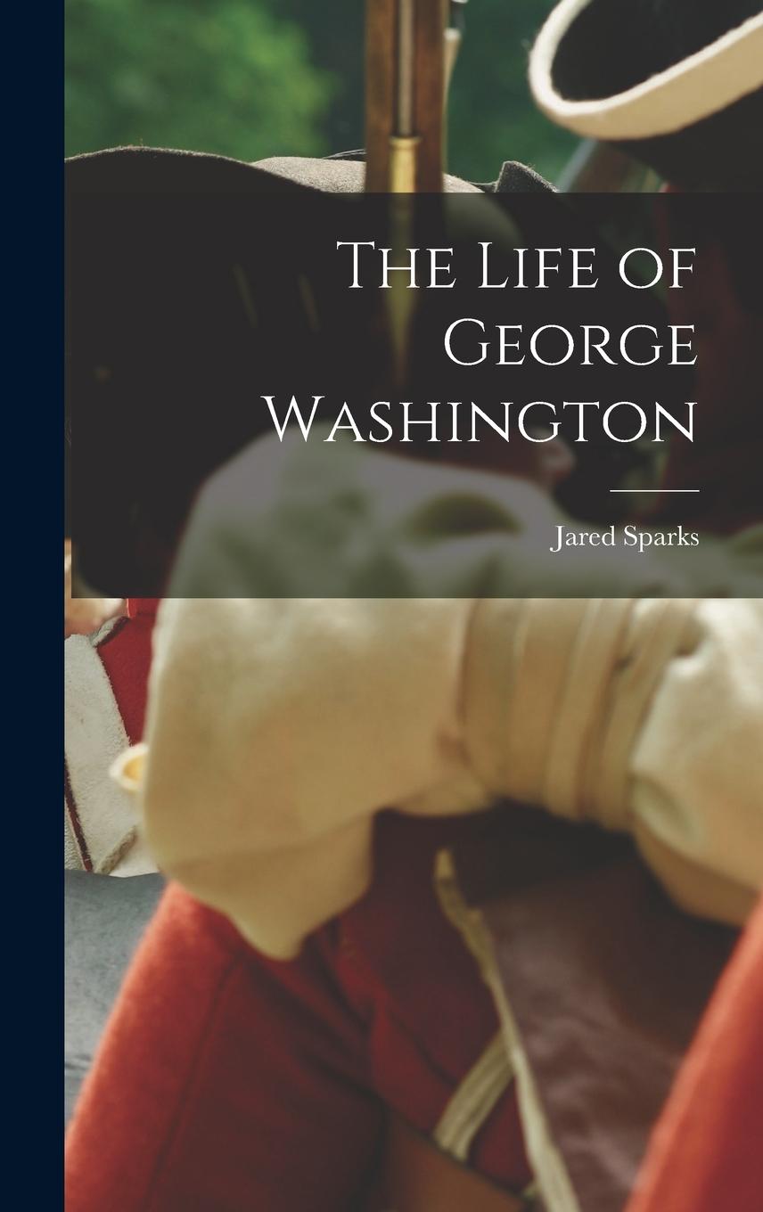 Vorderes Coverbild The Life of George Washington