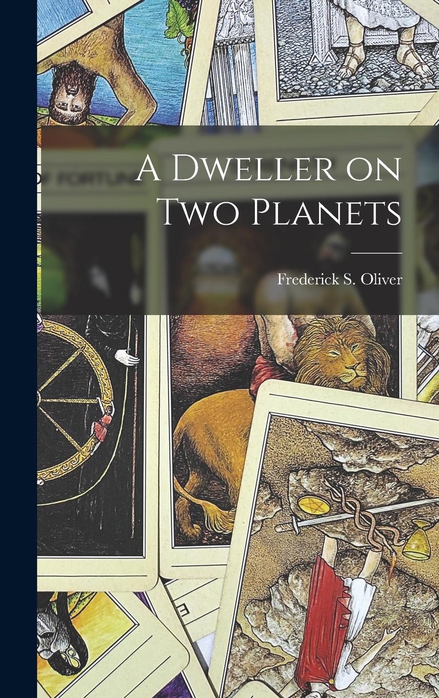 Vorderes Coverbild A Dweller on Two Planets