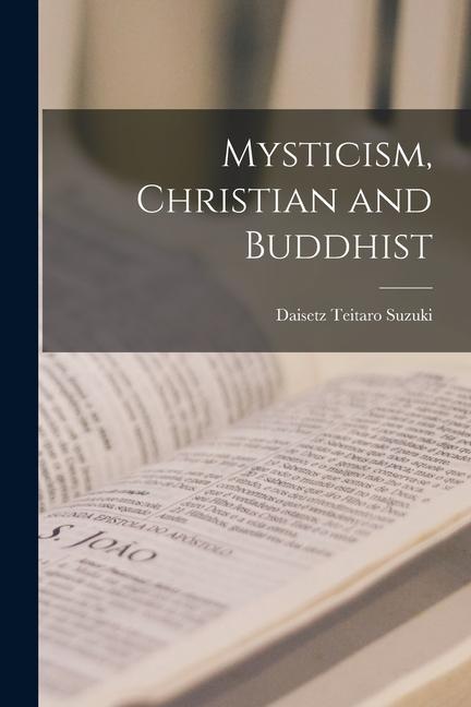 Vorderes Coverbild Mysticism, Christian and Buddhist