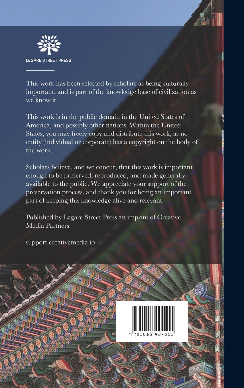 Rückseitencover Korea and her Neighbors; a Narrative of Travel, With an Account of the Recent Vicissitudes and Present Position of the Country