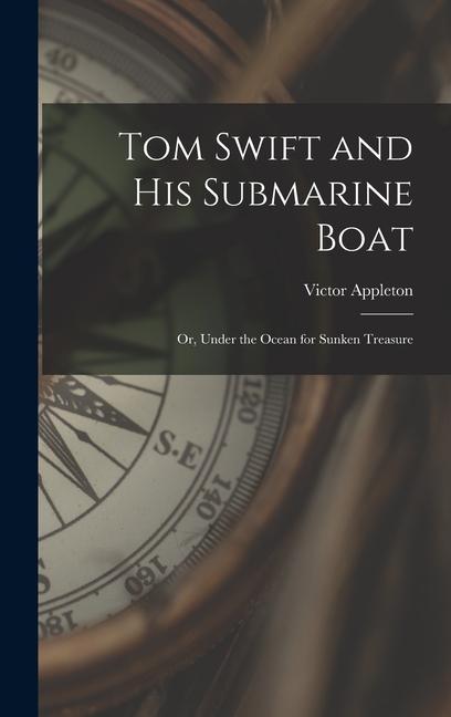 Vorderes Coverbild Tom Swift and His Submarine Boat