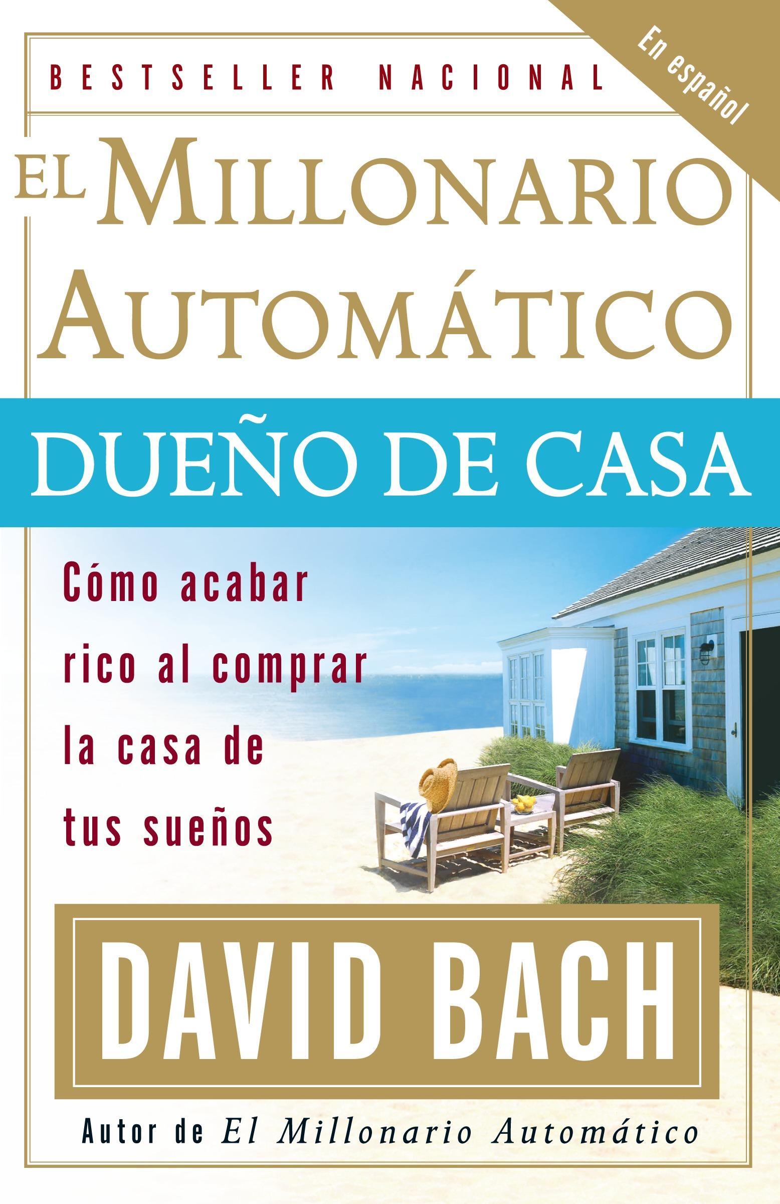 Vorderes Coverbild El millonario automático dueño de casa / The Automatic Millionaire Homeowner