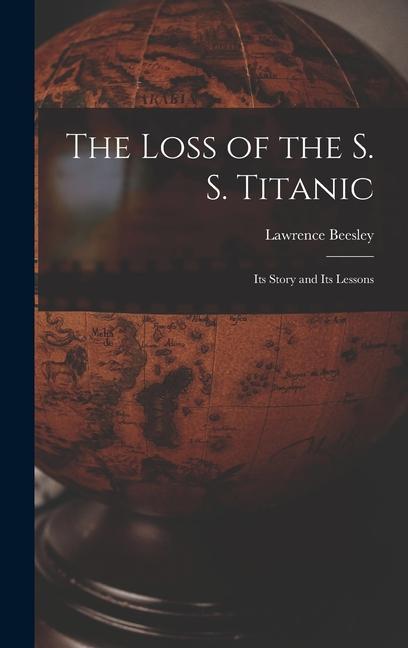 Vorderes Coverbild The Loss of the S. S. Titanic