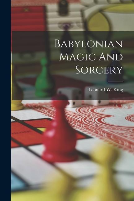Vorderes Coverbild Babylonian Magic And Sorcery