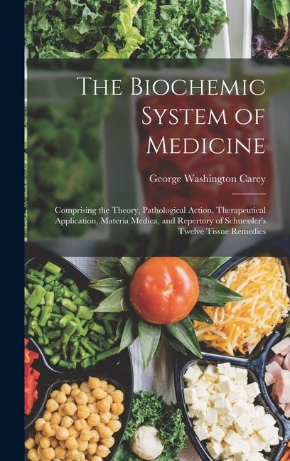 Vorderes Coverbild The Biochemic System of Medicine