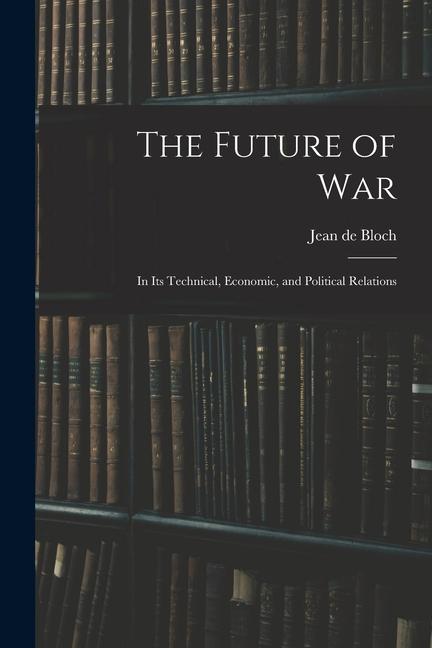 Vorderes Coverbild The Future of War