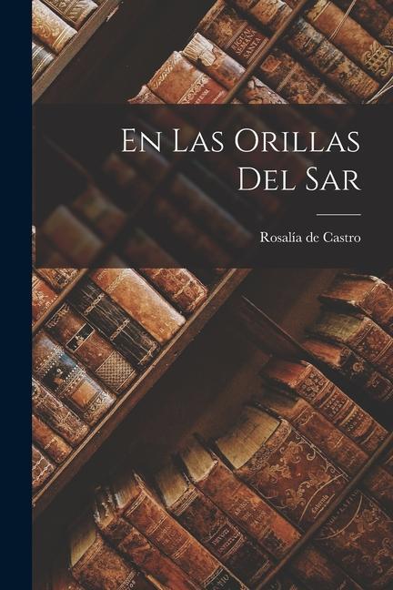 Vorderes Coverbild En las Orillas del Sar