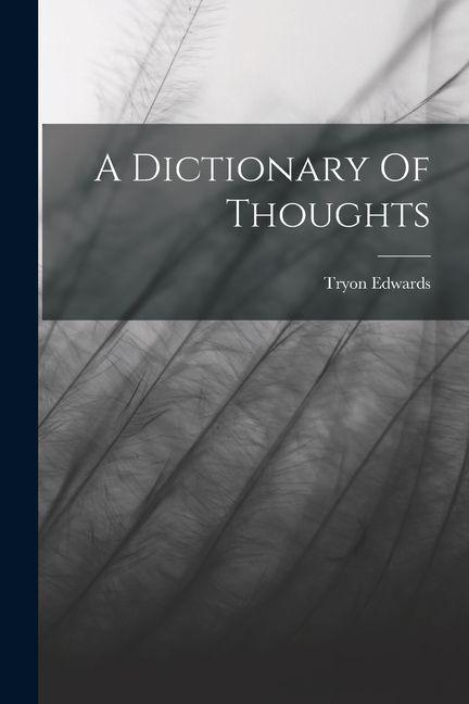 Vorderes Coverbild A Dictionary Of Thoughts