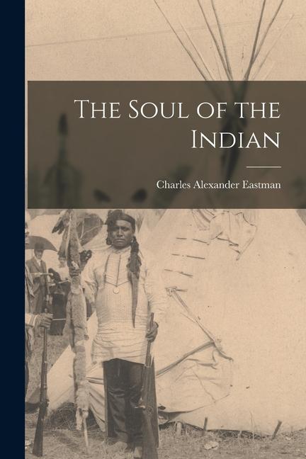 Vorderes Coverbild The Soul of the Indian