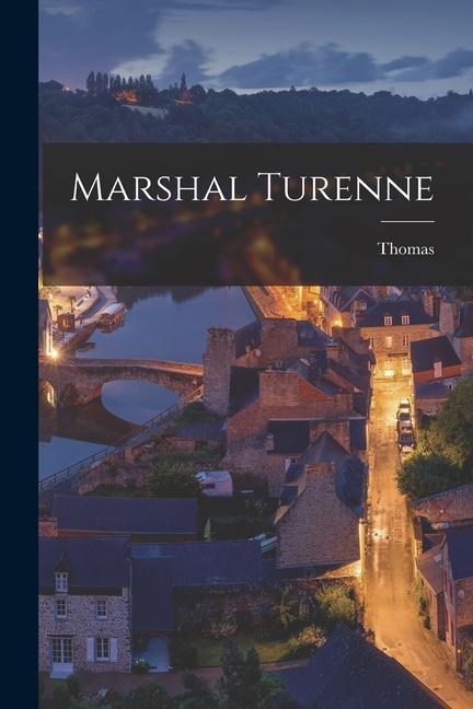 Vorderes Coverbild Marshal Turenne