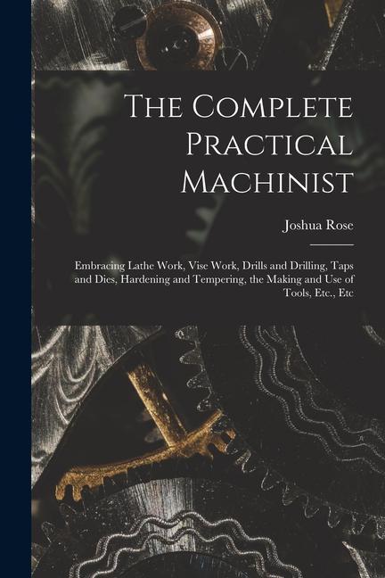 Vorderes Coverbild The Complete Practical Machinist