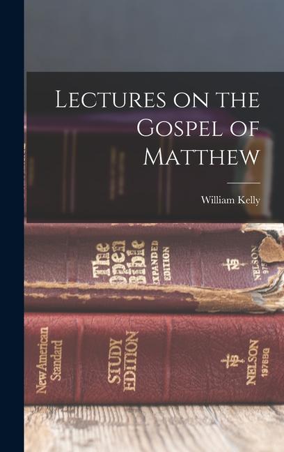 Vorderes Coverbild Lectures on the Gospel of Matthew
