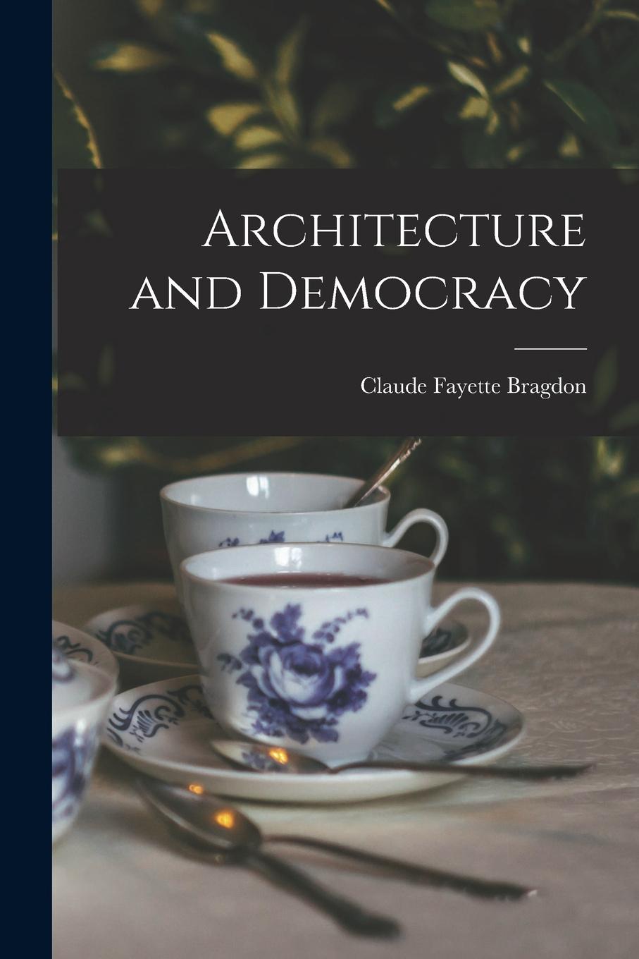 Vorderes Coverbild Architecture and Democracy