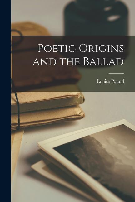 Vorderes Coverbild Poetic Origins and the Ballad