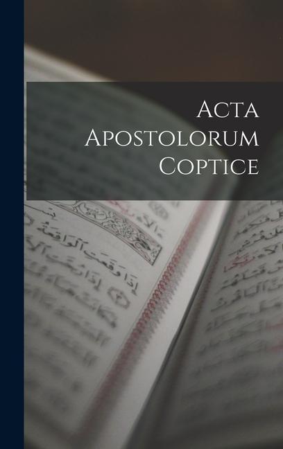 Vorderes Coverbild Acta Apostolorum Coptice