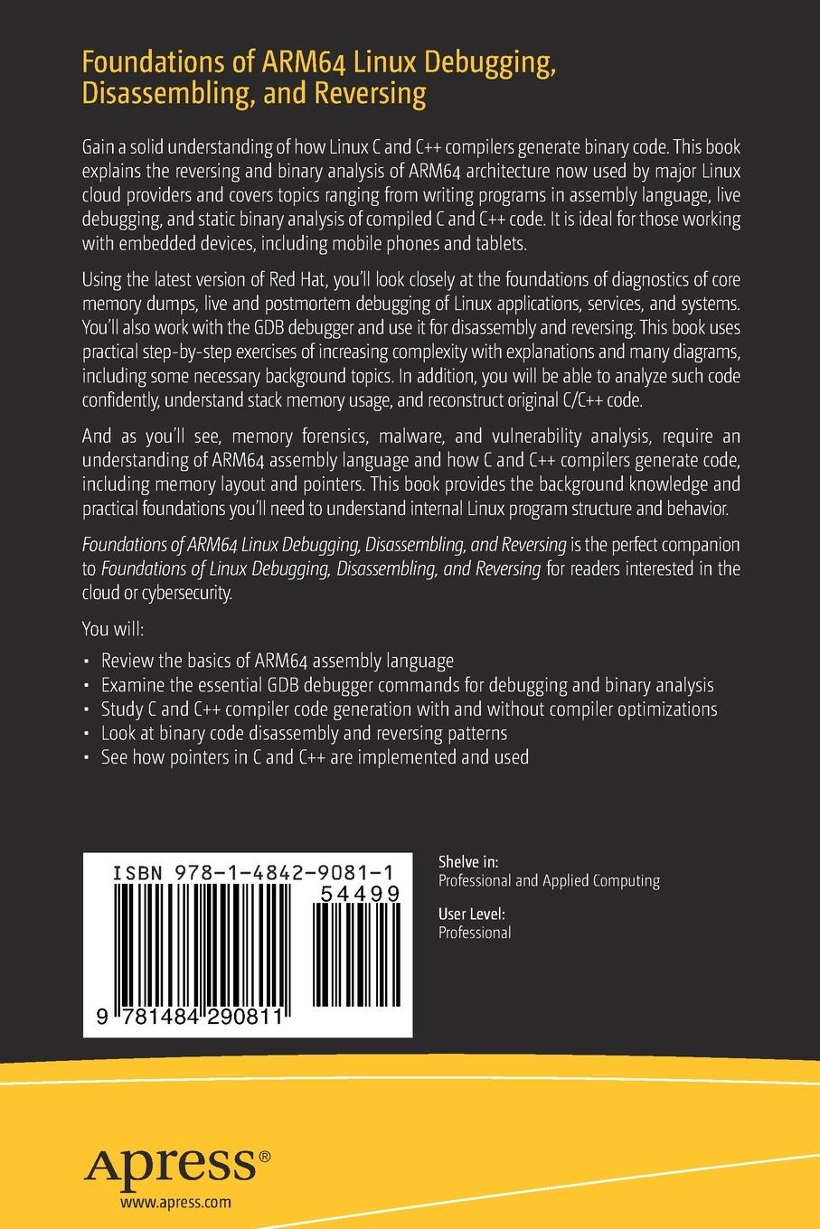 Rückseitencover Foundations of ARM64 Linux Debugging, Disassembling, and Reversing