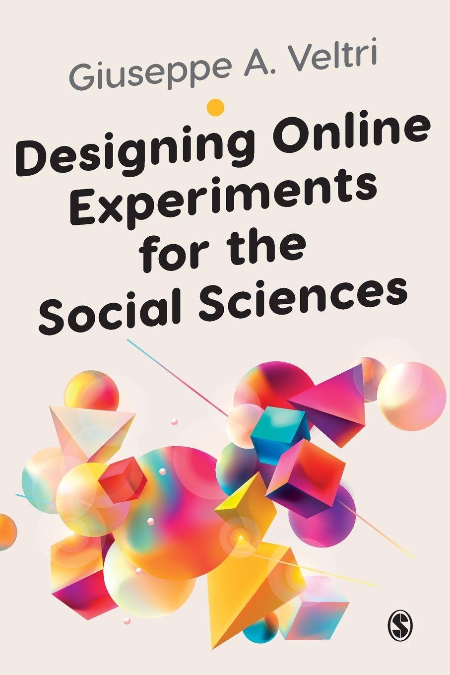 Vorderes Coverbild Designing Online Experiments for the Social Sciences
