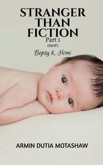 Vorderes Coverbild STRANGER THAN FICTION- Part 1 (B&W)