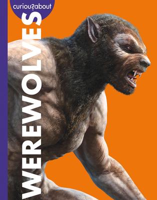 Vorderes Coverbild Curious about Werewolves