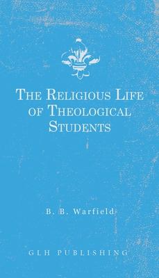 Vorderes Coverbild The Religious Life of Theological Students