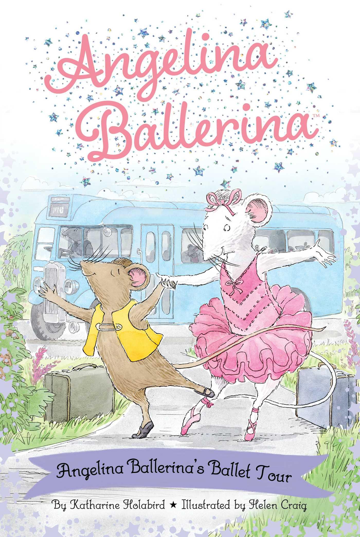 Vorderes Coverbild Angelina Ballerina's Ballet Tour