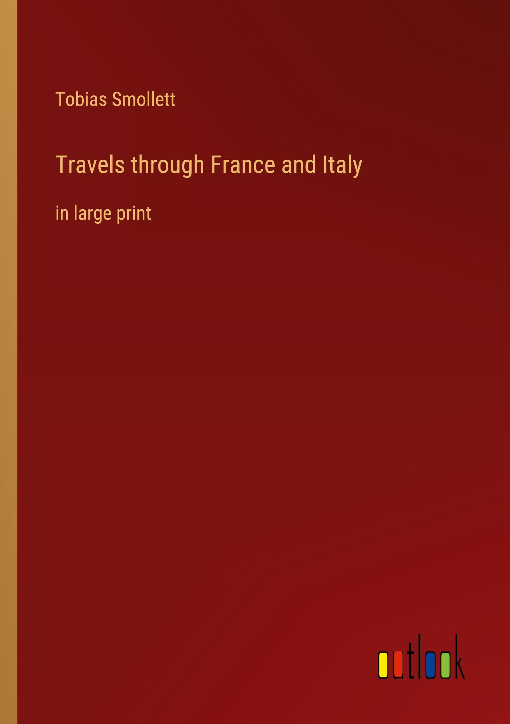 Vorderes Coverbild Travels through France and Italy