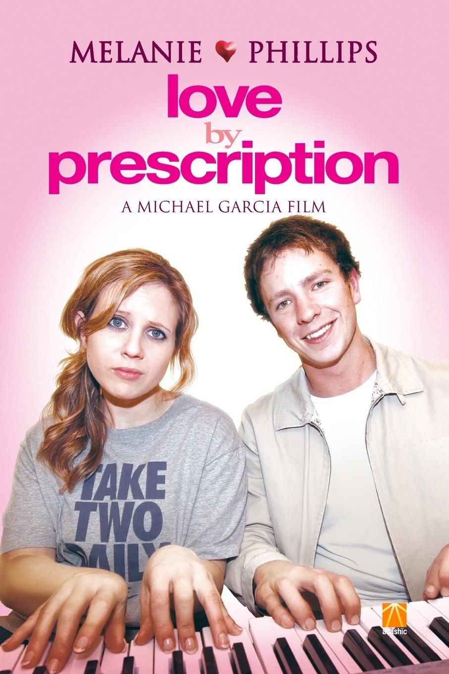 Vorderes Coverbild Love By Prescription A Michael Garcia Film
