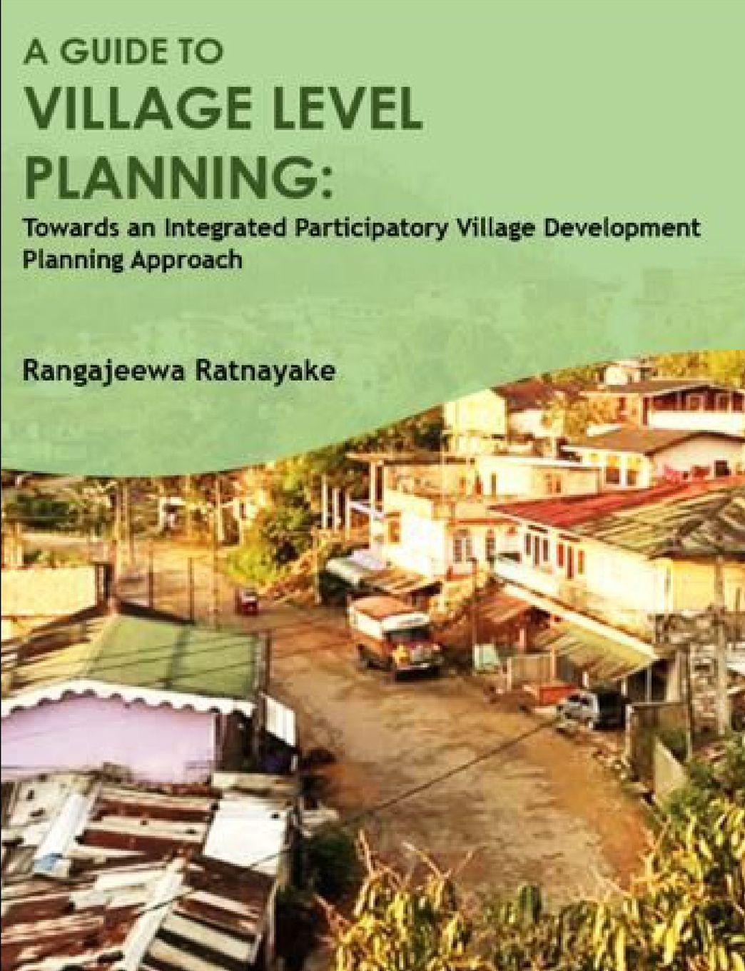 Vorderes Coverbild A guide to village level planning