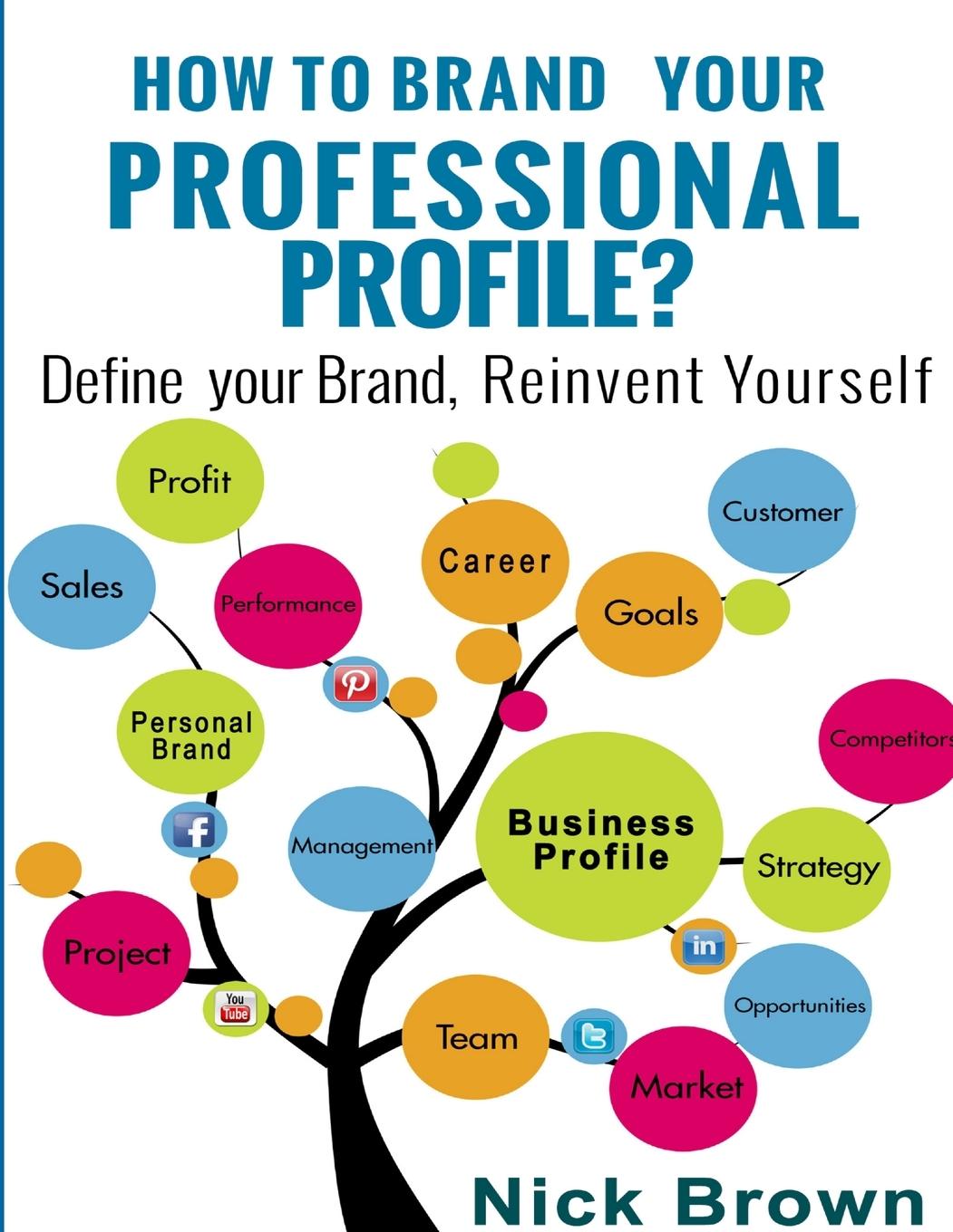 Vorderes Coverbild How to Brand Your Professional Profile?
