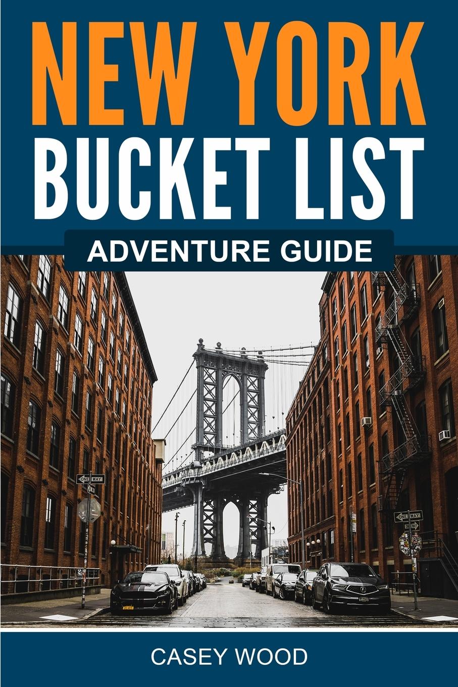 Vorderes Coverbild New York Bucket List Adventure Guide