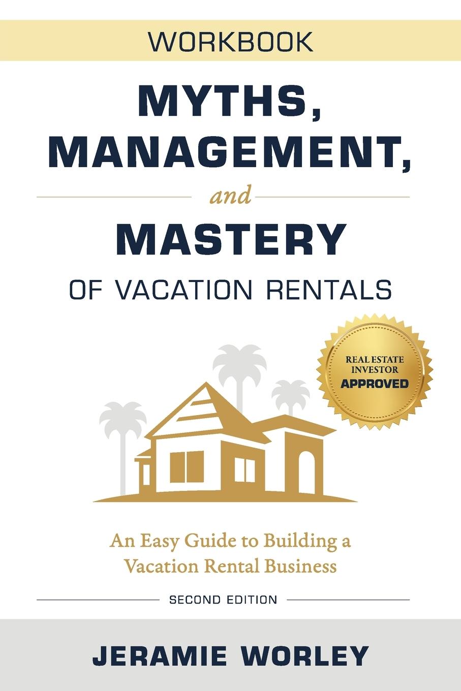 Vorderes Coverbild Myths, Management, and Mastery of Vacation Rentals