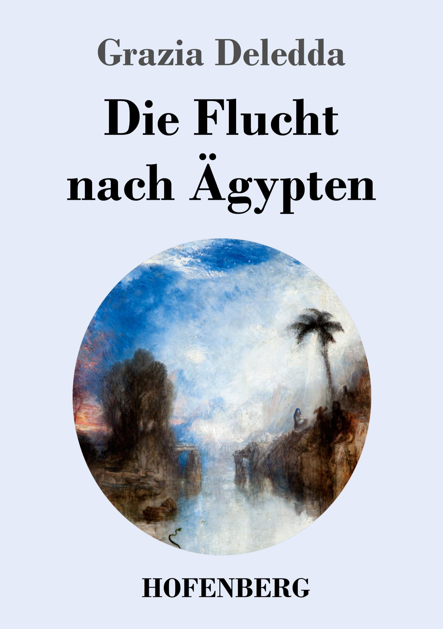 Vorderes Coverbild Die Flucht nach Ägypten