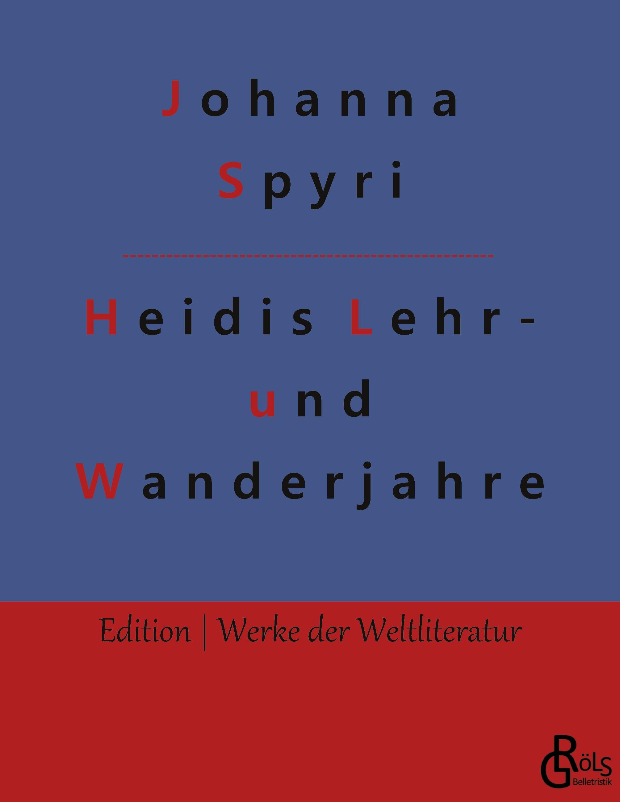 Vorderes Coverbild Heidis Lehr- und Wanderjahre